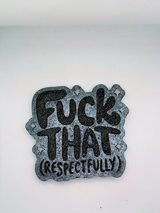 F That ( Respectfully) Car Freshener-Freshie